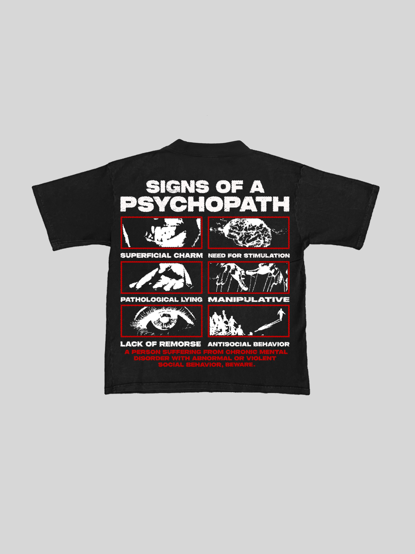 SIGNS OF A PSYCHOPATH - TEE – SOUTH OF HEAVEN®